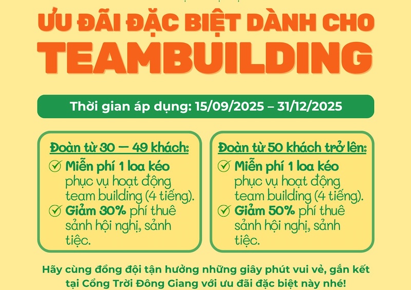 CHƯƠNG TRÌNH ƯU ĐÃI TEAMBUIDLING CUỐI NĂM TẠI CỔNG TRỜI ĐÔNG GIANG